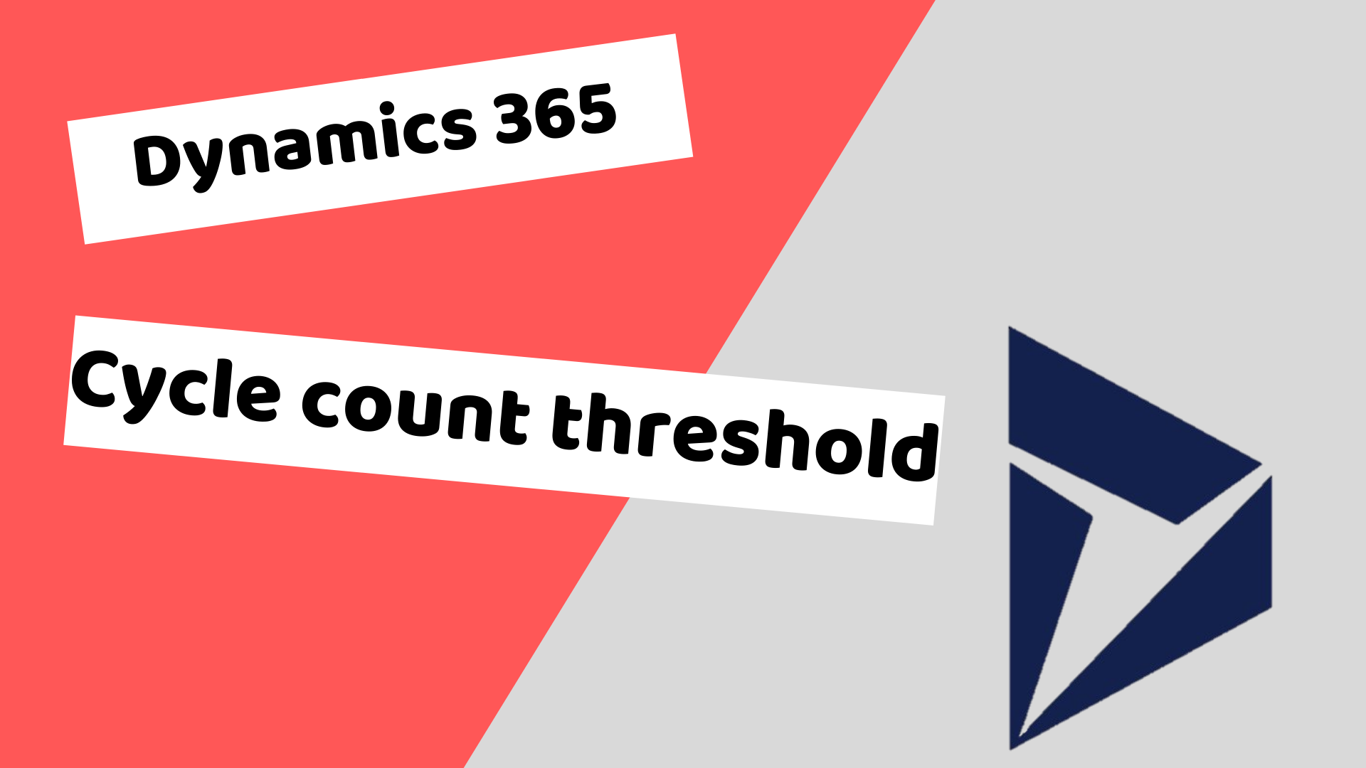 Read more about the article Cycle Count Thresholds in Dynamics 365