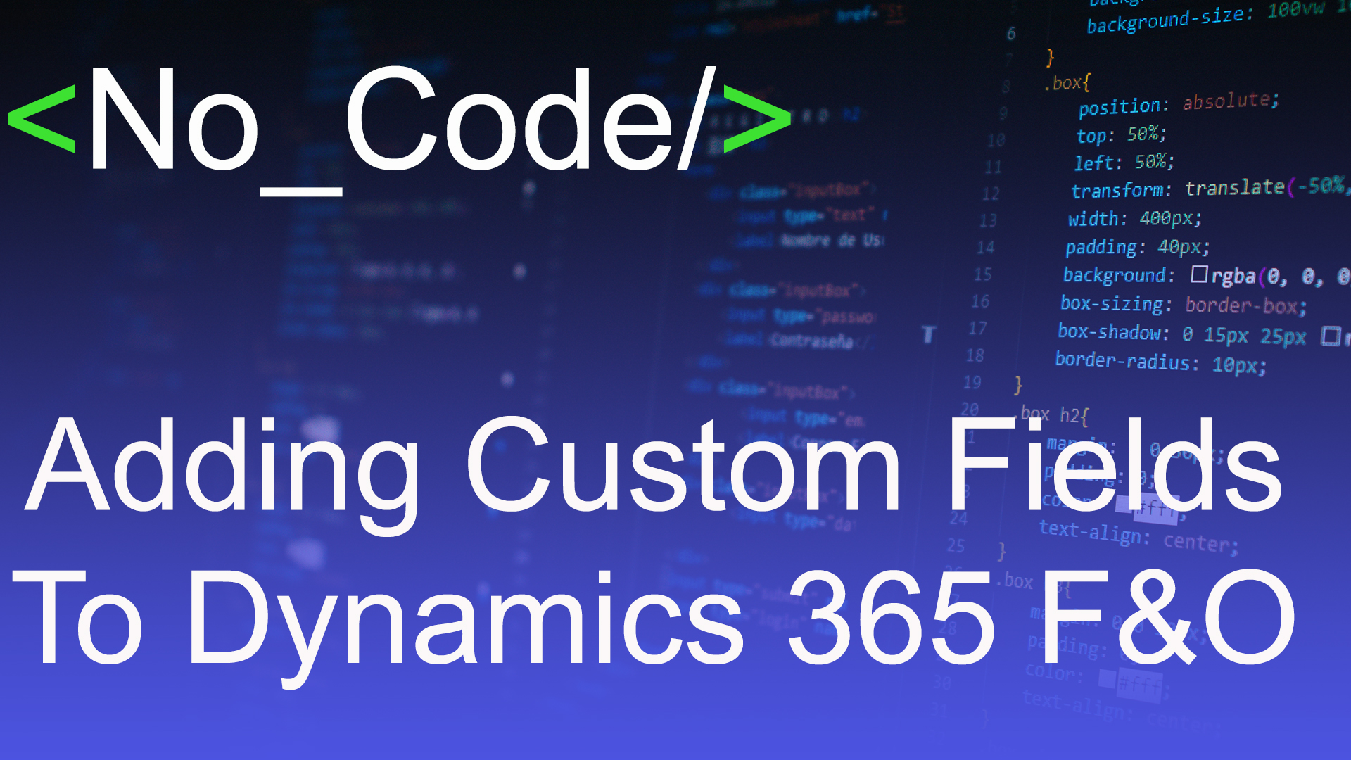 Read more about the article Adding Custom Fields to Dynamics 365 Finance and SCM using no code
