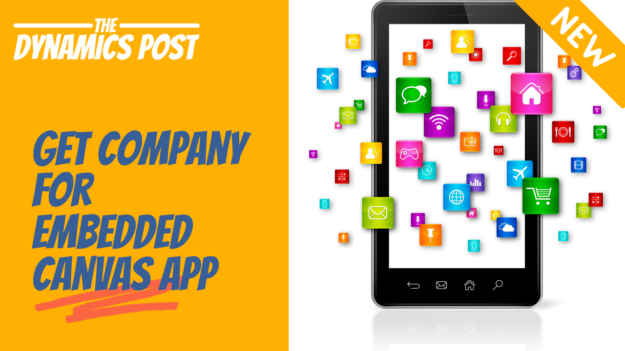 Read more about the article Power apps for beginners | Pass Company to embedded canvas app