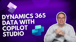 Read more about the article Using Dynamics 365 Finance Data in Copilot Studio